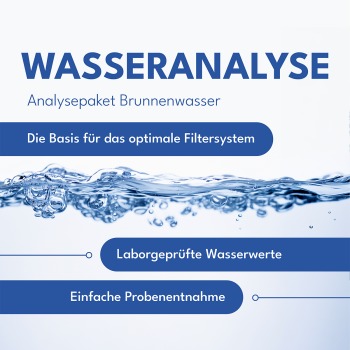 Wasseranalyse und Wassertest für Brunnenwasser